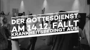 Kein Gottesdienst am 14. Dezember
